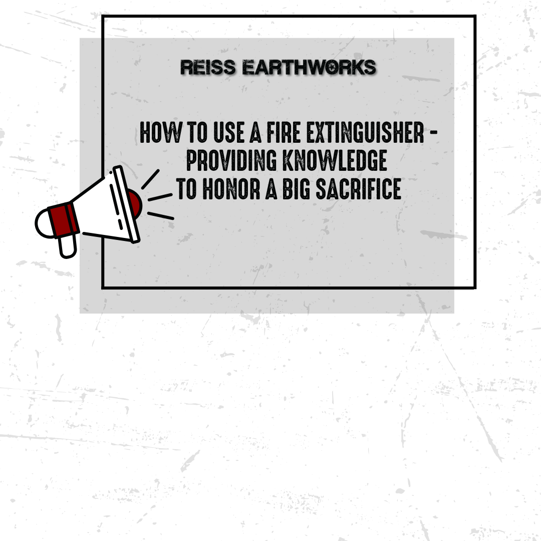 How to Use a Fire Extinguisher – Providing Knowledge to Honor a Big Sacrifice